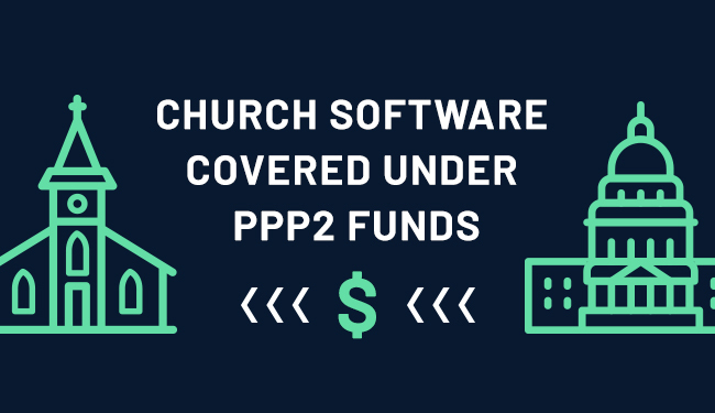 church software covered under ppp2 funds