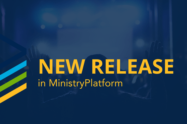new release in ministryplatform