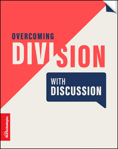 overcoming division with discussion