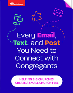 every email, text, and post you need to connect with congregants