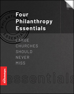four philanthropy essentials for large churches