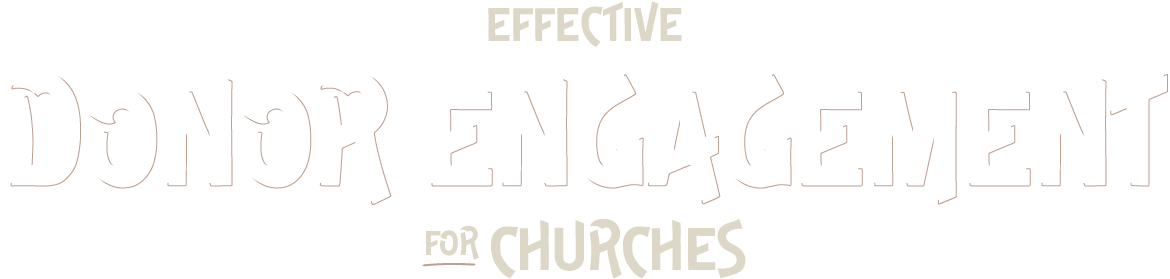 Effective Donor Engagement for Churches