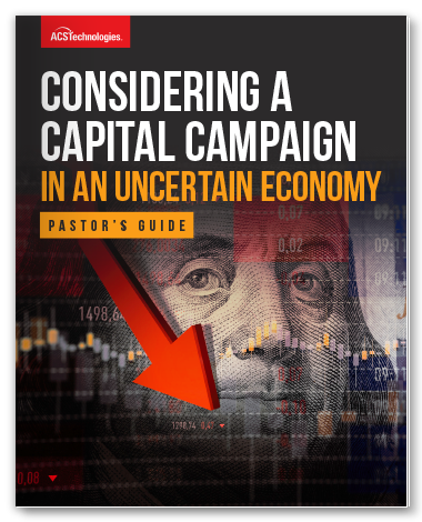 Considering a Capital Campaign in an Uncertain Economy pastors guide