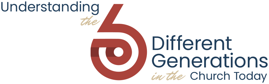 understanding the six difference generations in the church today